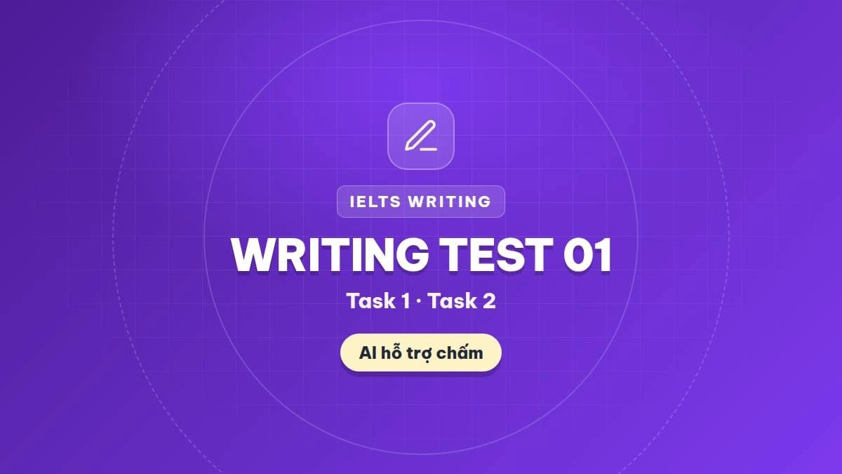 IELTS Writing Practice Test 1